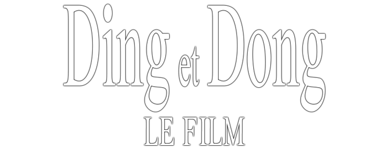 Ding et Dong le film