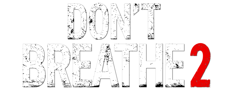 Don't Breathe 2