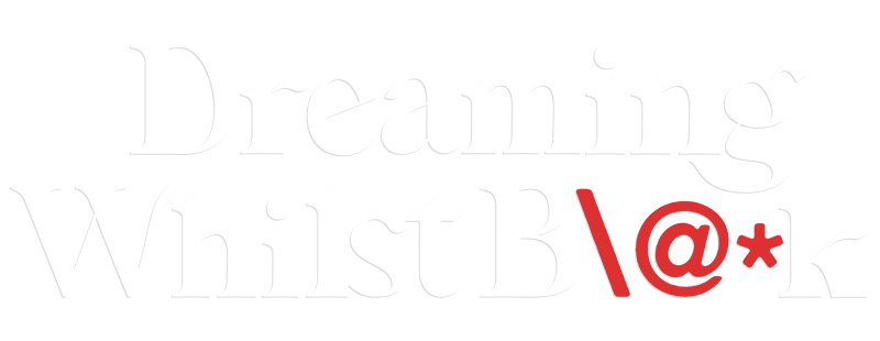 Dreaming Whilst Black