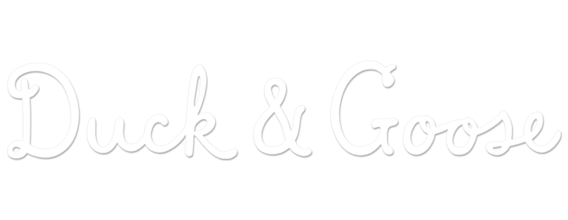 Duck & Goose