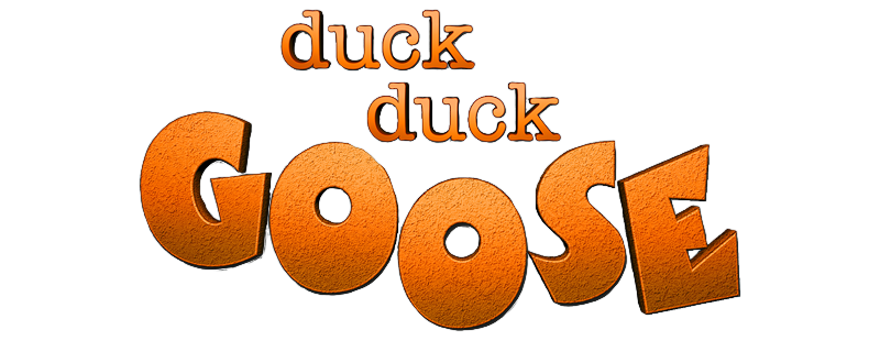 Duck Duck Goose