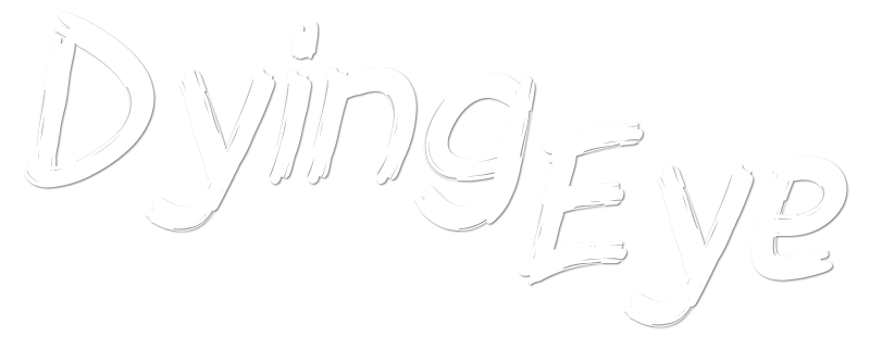 Dying Eye
