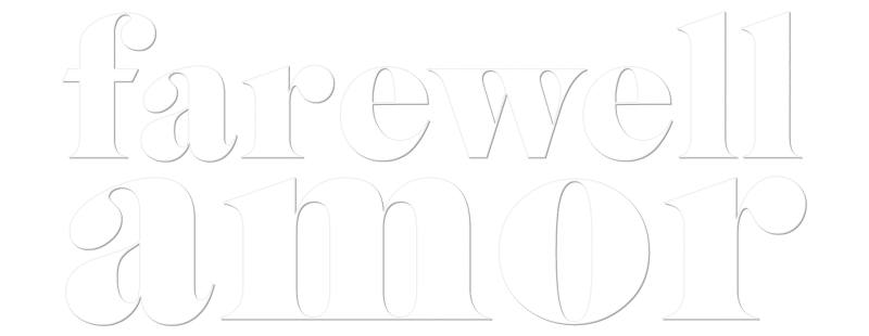 Farewell Amor
