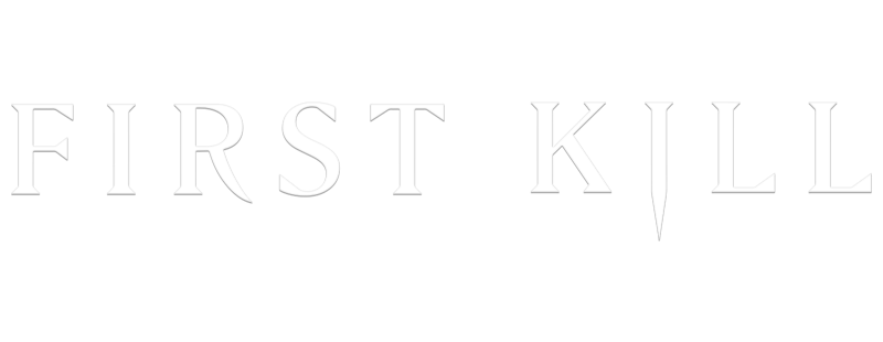 First Kill