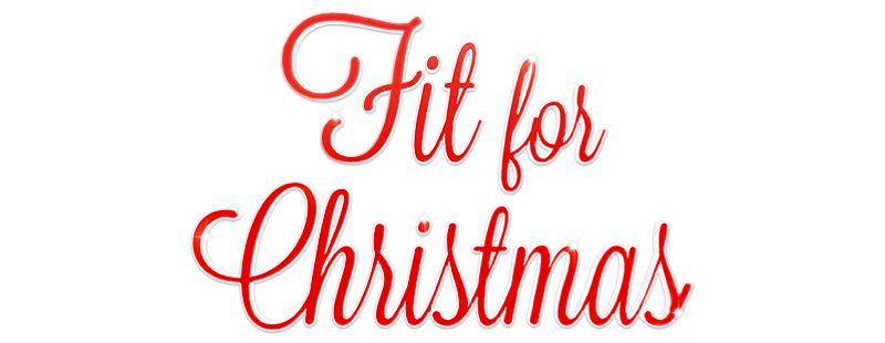 Fit for Christmas