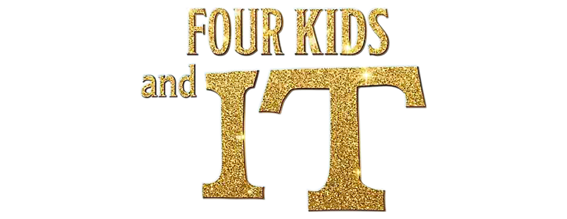 Four Kids and It