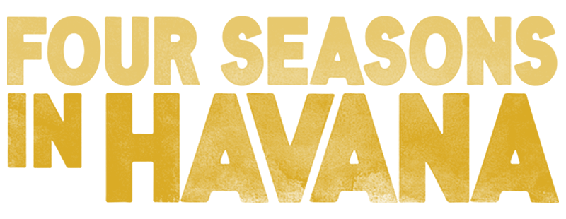 Four Seasons in Havana