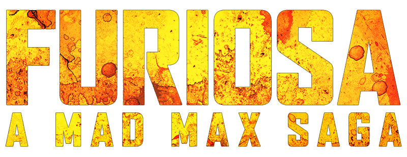 Furiosa: A Mad Max Saga