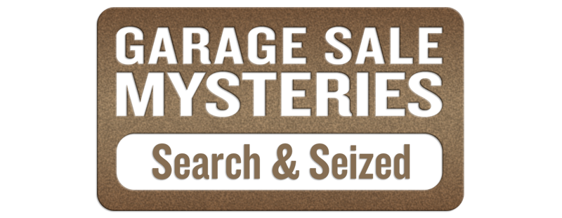 Garage Sale Mysteries: Searched & Seized