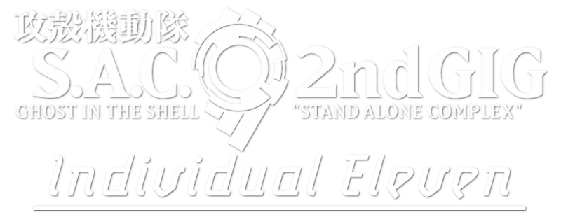 Ghost in the Shell: S.A.C. 2nd GIG – Individual Eleven