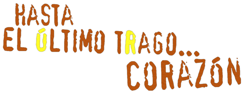 Hasta el último trago... corazón!