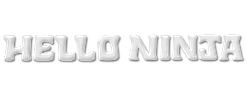 Hello Ninja