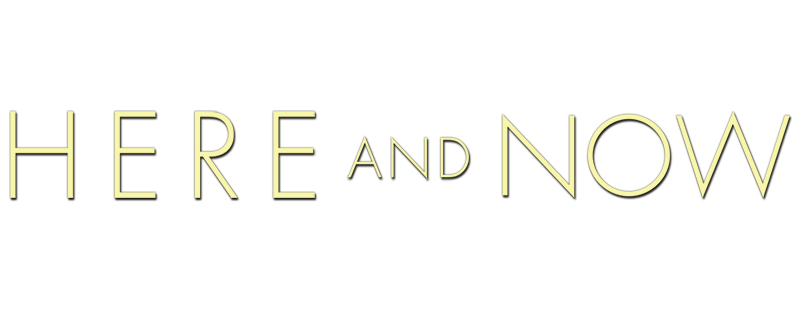 Here and Now