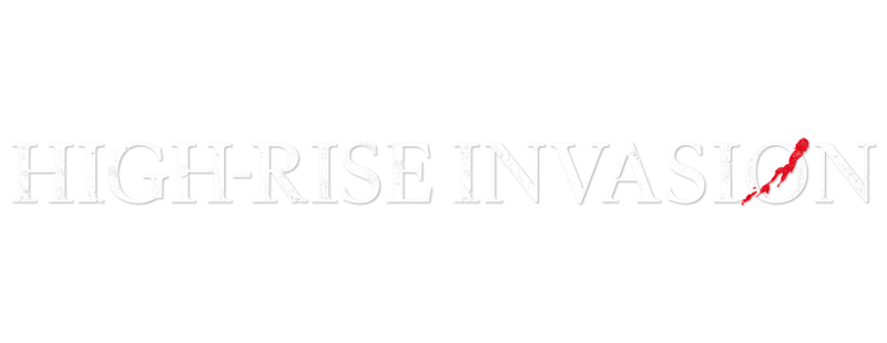 High-Rise Invasion