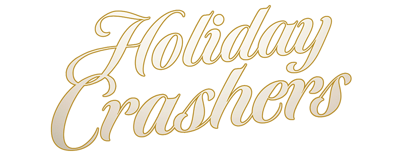 Holiday Crashers