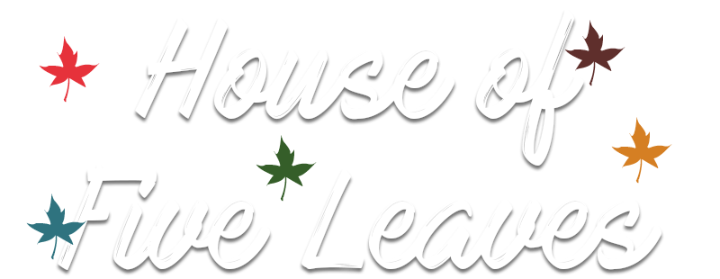 House of Five Leaves