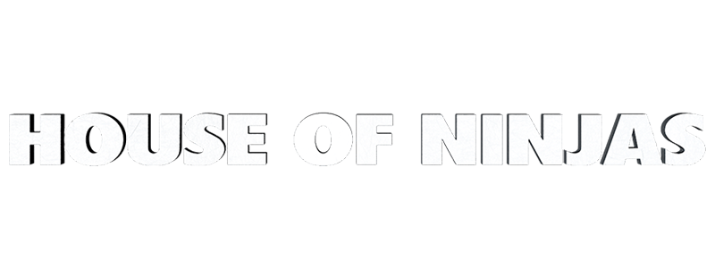House of Ninjas