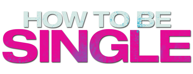 How to Be Single