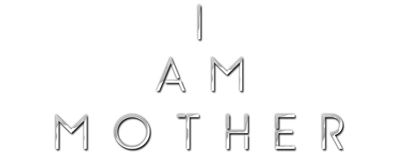 I Am Mother
