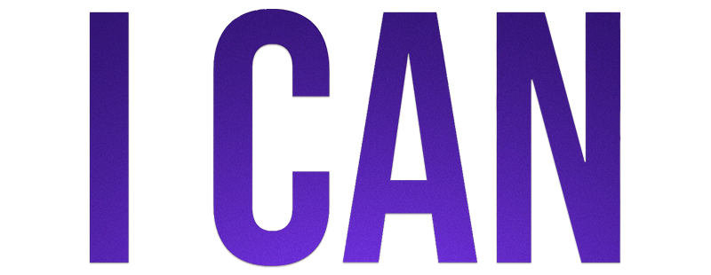 I Can