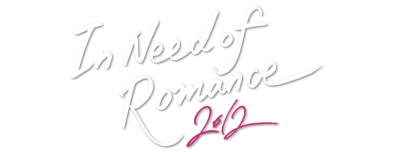 I Need Romance