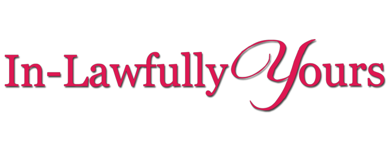 In-Lawfully Yours
