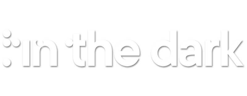 In the Dark