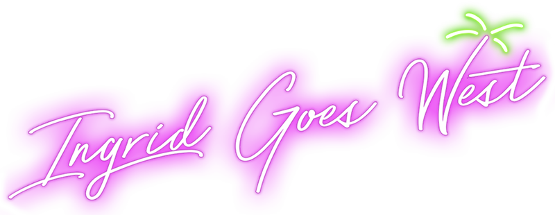 Ingrid Goes West