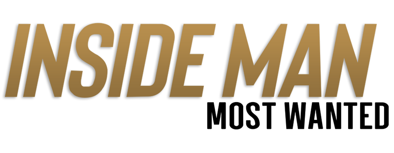 Inside Man: Most Wanted