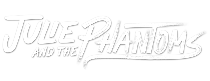 Julie and the Phantoms