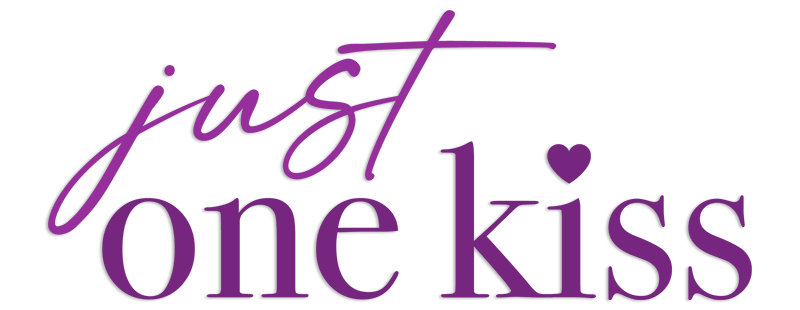 Just One Kiss