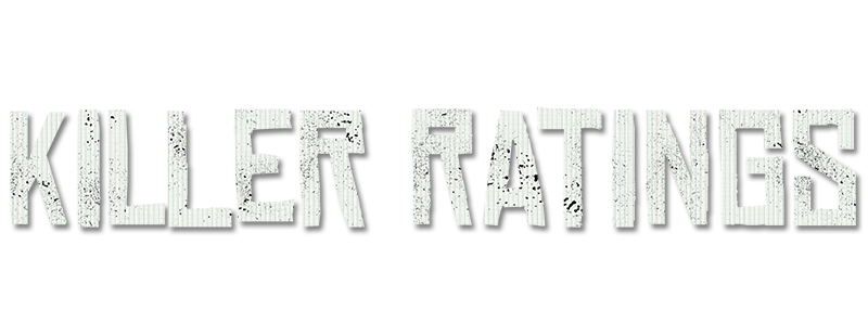 Killer Ratings