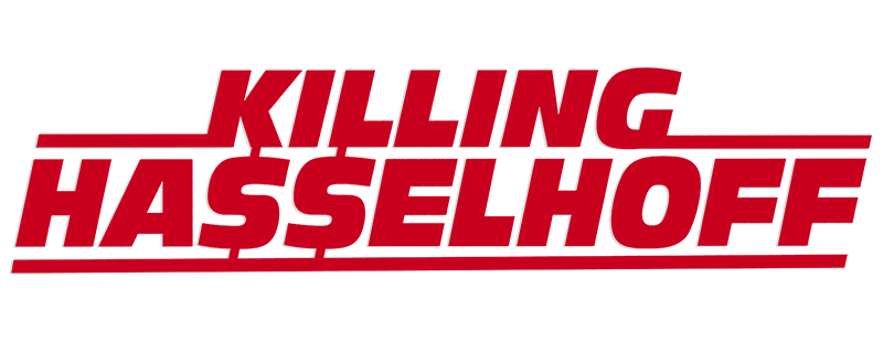 Killing Hasselhoff
