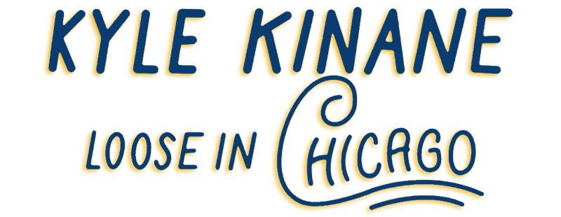 Kyle Kinane: Loose in Chicago
