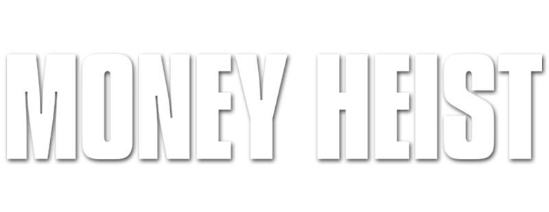 Money Heist