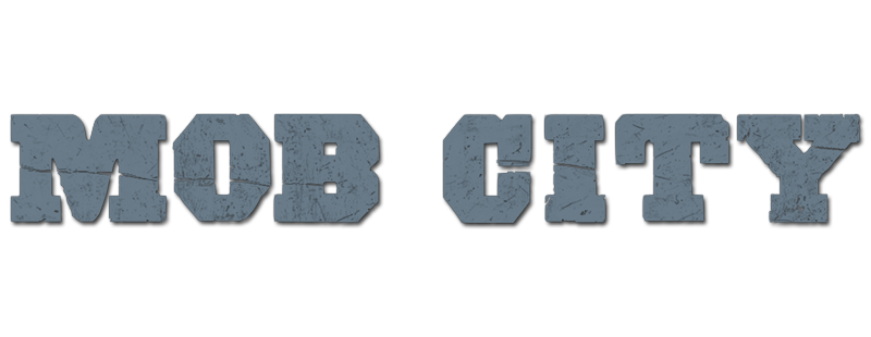 Mob City