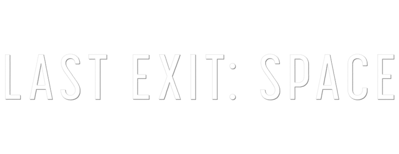 Last Exit: Space
