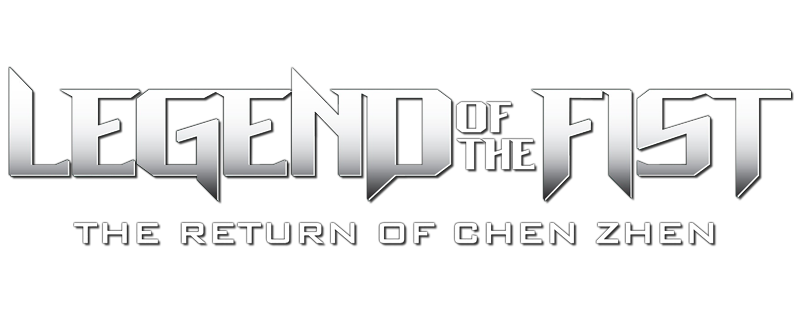 Legend of the Fist: The Return of Chen Zhen
