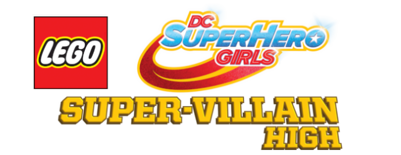 LEGO DC Super Hero Girls: Super-Villain High