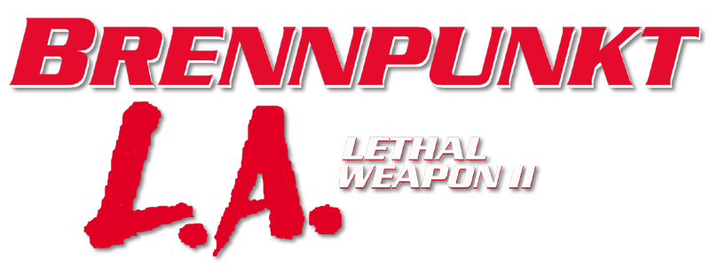Lethal Weapon 2 - Brennpunkt L.A.