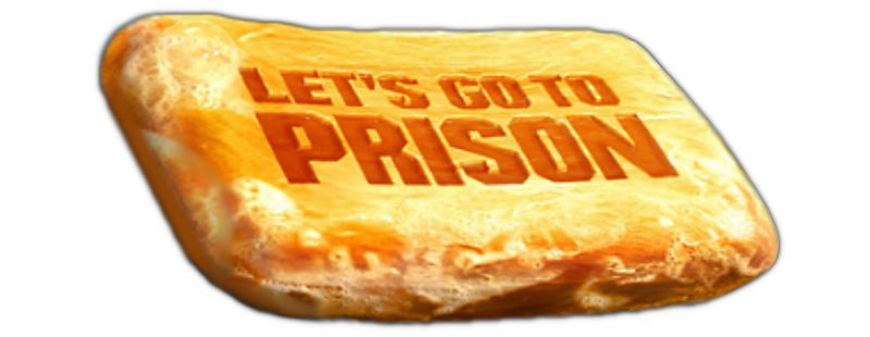 Let's Go to Prison
