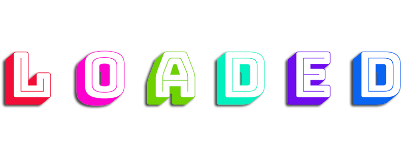 Loaded