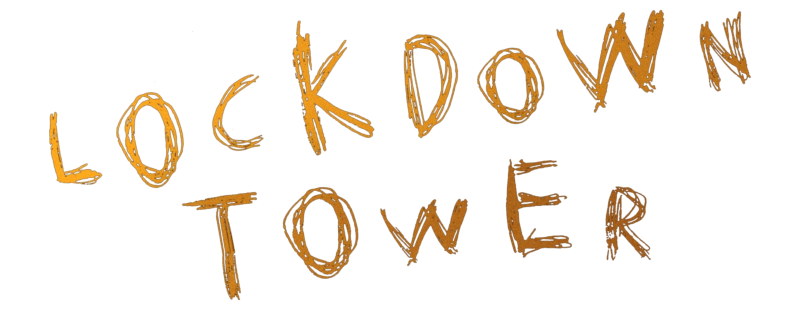 Lockdown Tower