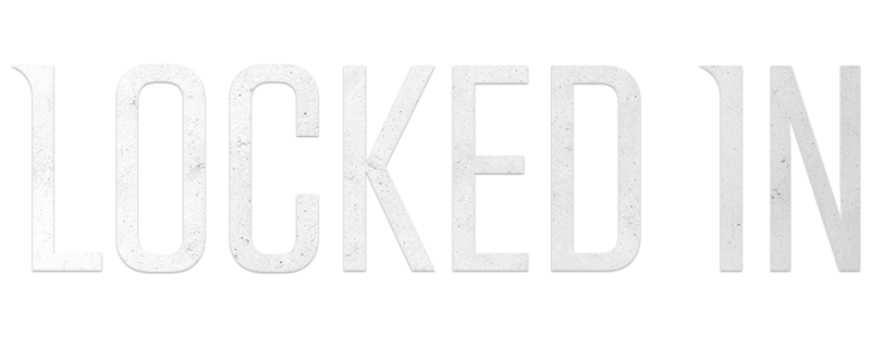Locked In