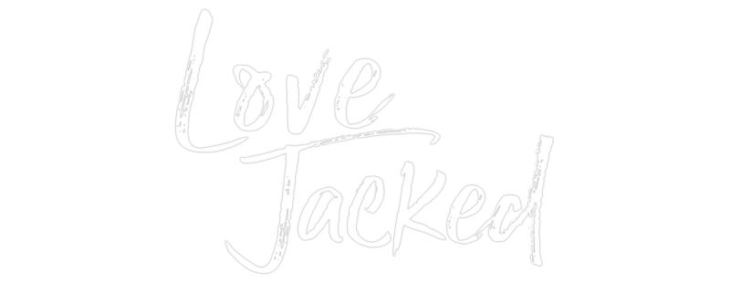 Love Jacked