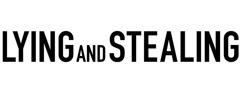 Lying and Stealing
