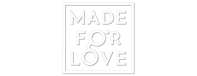 Made for Love