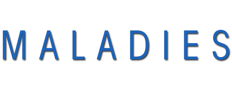 Maladies