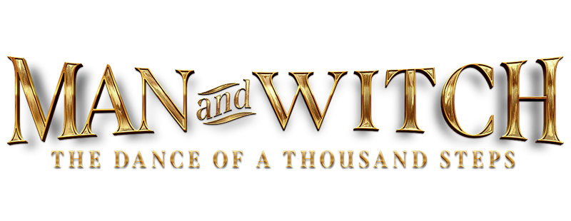 Man and Witch: The Dance of a Thousand Steps