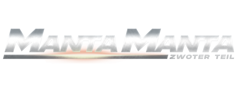 Manta Manta - Zwoter Teil